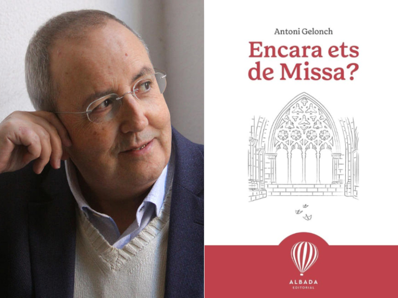 Antoni Gelonch i el libre 'Encara ets de Missa?'
